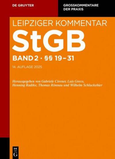 Strafgesetzbuch. Leipziger Kommentar §§ 19-31