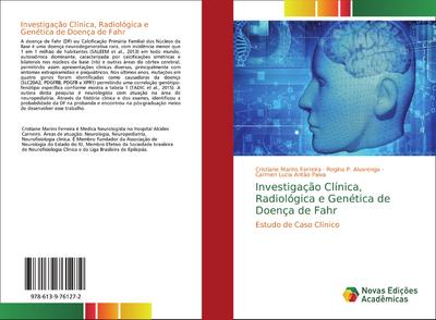Investigação Clínica, Radiológica e Genética de Doença de Fahr