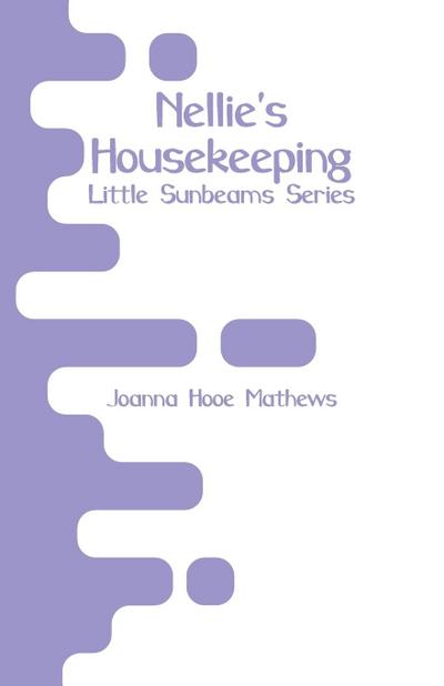 Nellie’s Housekeeping