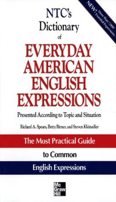 NTC’s Dictionary of Everyday American English Expressions