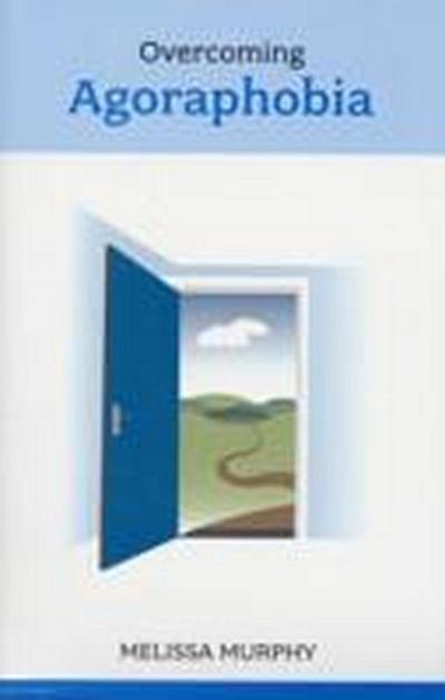 Overcoming Agoraphobia