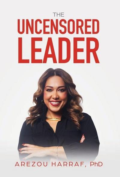 The Uncensored Leader