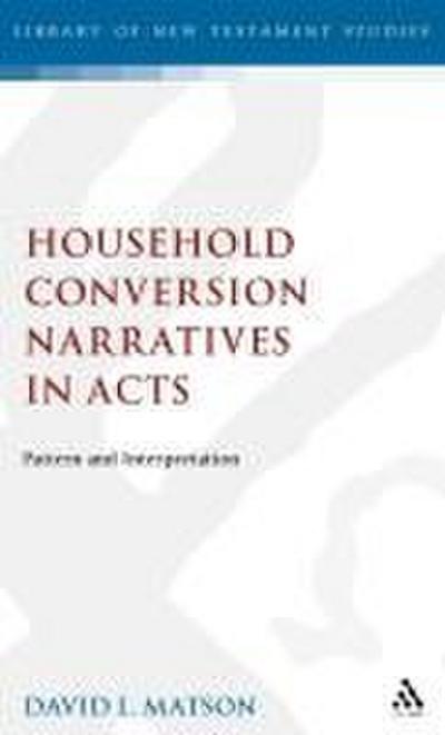 Household Conversion Narratives in Acts