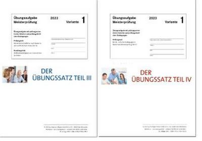 Das Übungspaket Teil III + IV - Variante 1 + 2