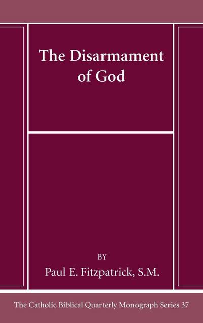 The Disarmament of God