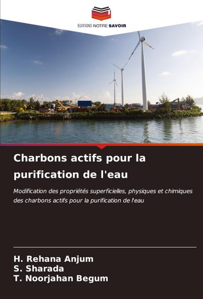 Charbons actifs pour la purification de l’eau