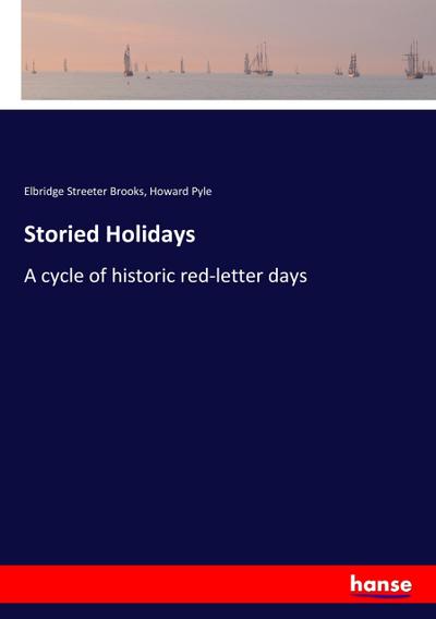 Storied Holidays