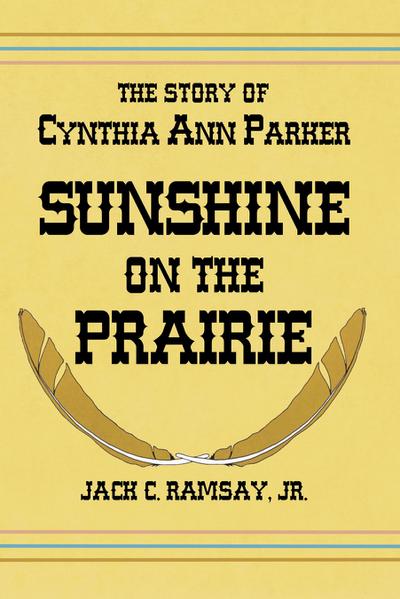 Sunshine on the Prairie