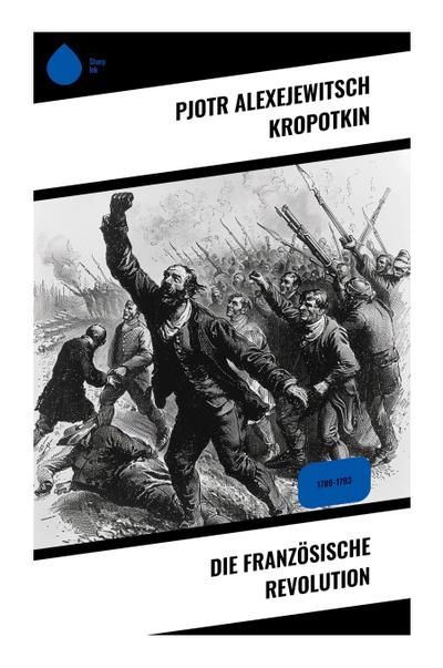 Die Französische Revolution
