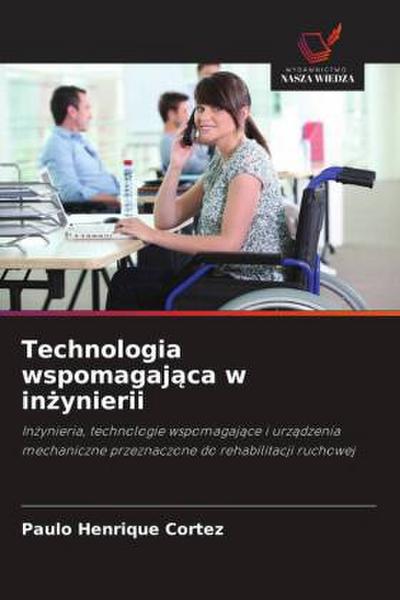Technologia wspomagaj¿ca w in¿ynierii