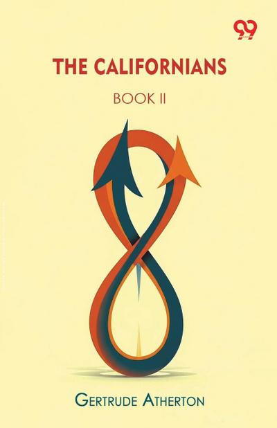 The Californians BOOK II