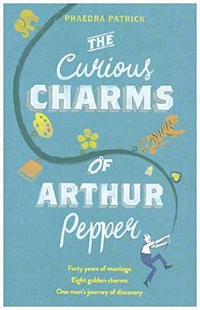 The Curious Charms Of Arthur Pepper