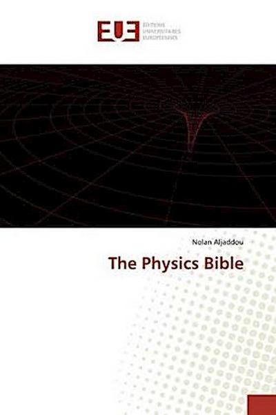 The Physics Bible