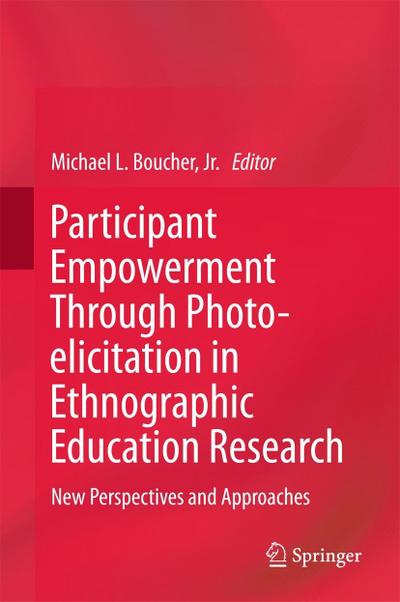 Participant Empowerment Through Photo-elicitation in Ethnographic Education Research