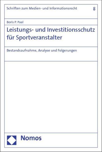 Leistungs- und Investitionsschutz für Sportveranstalter