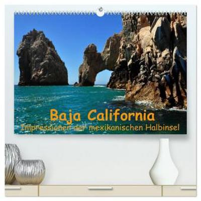 Baja California - Impressionen der mexikanischen Halbinsel (hochwertiger Premium Wandkalender 2026 DIN A2 quer), Kunstdruck in Hochglanz