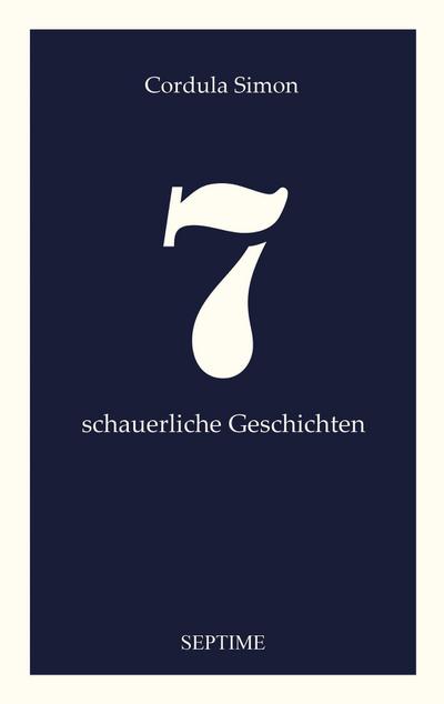 7 schauerliche Geschichten