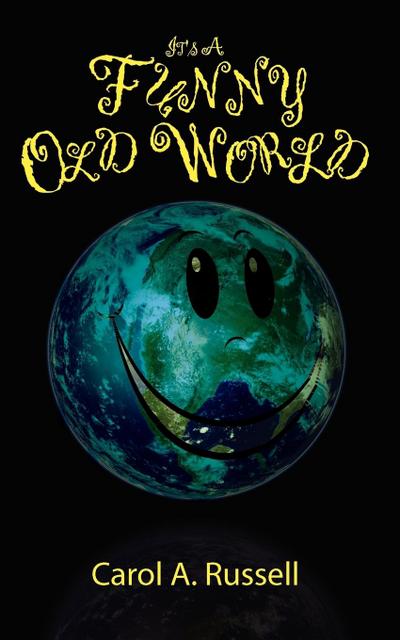 It’s a Funny Old World