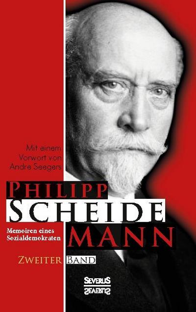 Memoiren eines Sozialdemokraten, Zweiter Band