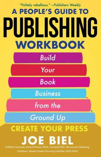 A People’s Guide to Publishing Workbook