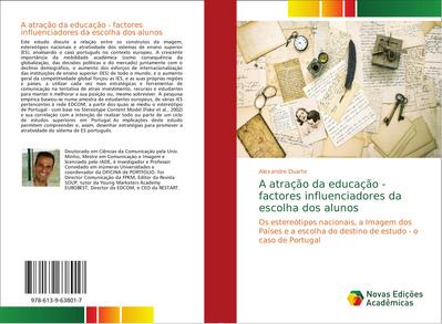 A atração da educação - factores influenciadores da escolha dos alunos