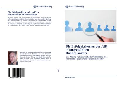 Die Erfolgskriterien der AfD in ausgewählten Bundesländern