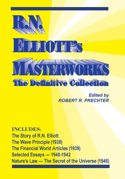R.N. Elliott’s Masterworks