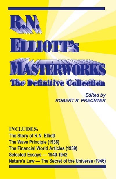 R.N. Elliott’s Masterworks