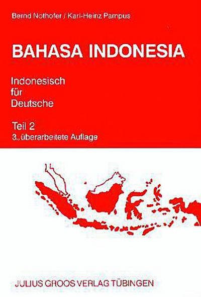 Bahasa Indonesia - Indonesisch für Deutsche 2