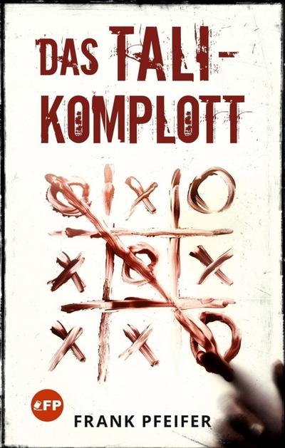 Das TALI-Komplott