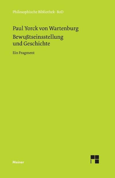 Bewusstseinsstellung und Geschichte