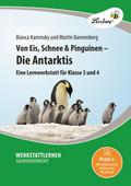 Von Eis, Schnee und Pinguinen - Die Antarktis