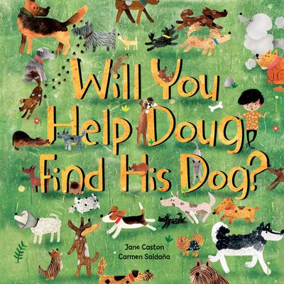 Caston, J: Will You Help Doug Find His Dog?