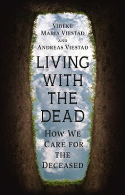 Living with the Dead