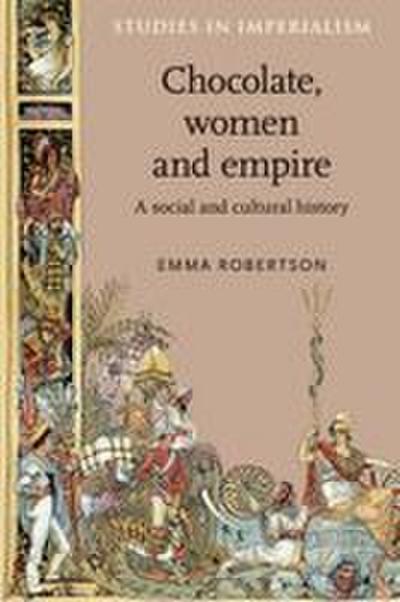 Chocolate, women and empire
