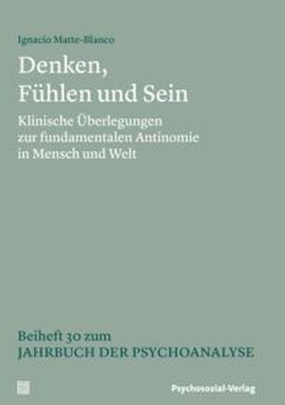 Denken, Fühlen und Sein