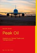 Peak Oil: Impacts On Global Trade And Transportation