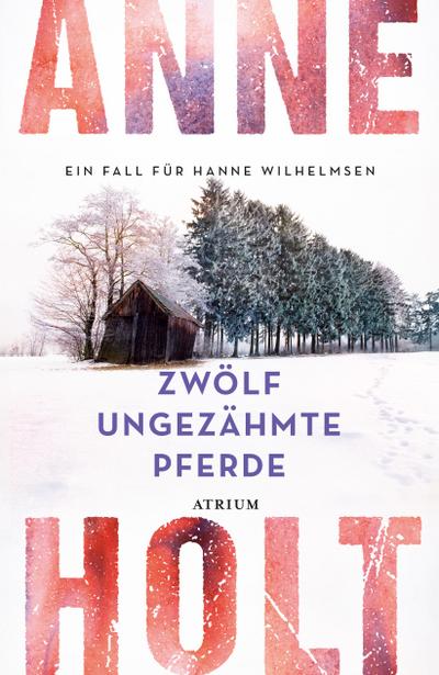 Zwölf ungezähmte Pferde