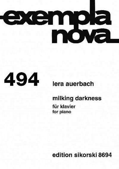 Milking Darknessfür Klavier