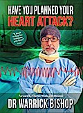 Have You Planned Your Heart Attack