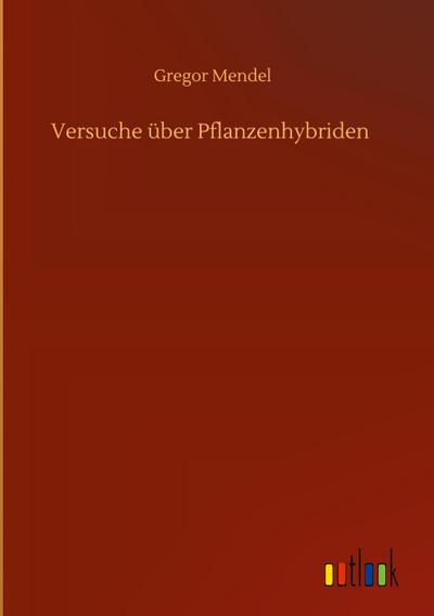 Versuche über Pflanzenhybriden