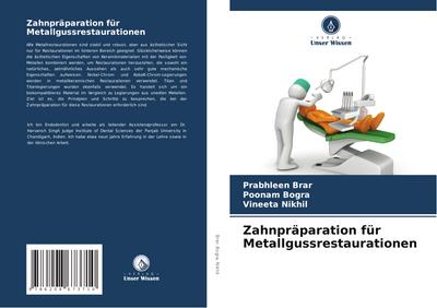 Zahnpräparation für Metallgussrestaurationen