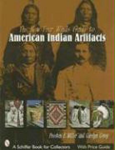 The New Four Winds Guide to American Indian Artifacts