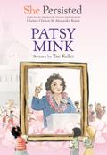 She Persisted: Patsy Mink