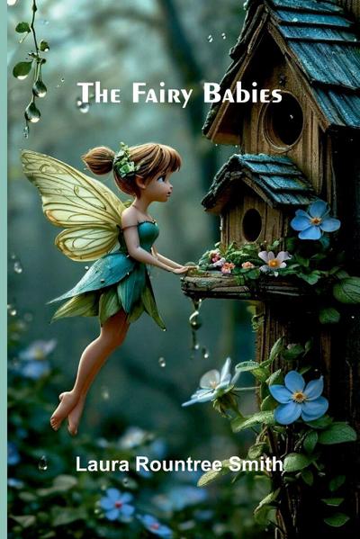 The fairy babies