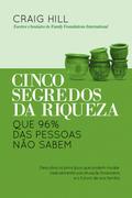 Cinco segredos da riqueza