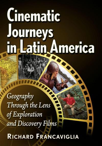 Cinematic Journeys in Latin America
