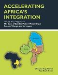 Accelerating Africa’S Integration Through Micro-Regionalism:The Case of Zambia-Malawi-Mozambique Growth Triangle and Its Impact