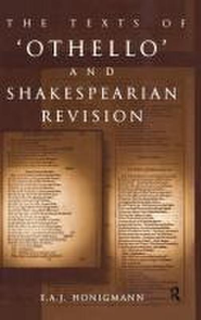 The Texts of Othello and Shakespearean Revision