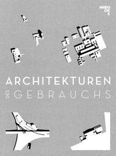 Architekturen des Gebrauchs